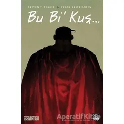 Bu Bi Kuş - Steven T. Seagle - Marmara Çizgi