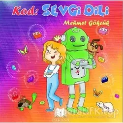 Kod: Sevgi Dili - Mehmet Gökcük - Parana Yayınları