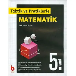 5. Sınıf Taktik ve Pratiklerle Matematik - İzzet Volkan Özşen - Basamak Yayınları