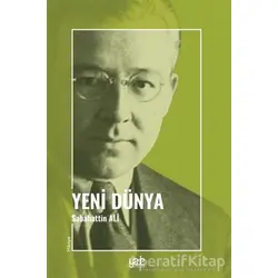 Yeni Dünya - Sabahattin Ali - Yade Kitap