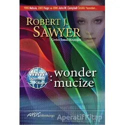 www. Wonder - Mucize - Robert J. Sawyer - Abis Yayıncılık