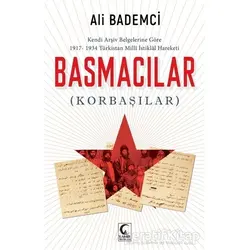 Kendi Arşiv Belgelerine Göre 1917-1934 Türkistan Milli İstiklal Hareketi - Basmacılar (Korbaşılar)