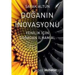 Doğanın İnovasyonu - Şafak Altun - Hümanist Kitap Yayıncılık