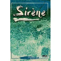 Sirene - İsmail Hakkı - Gece Kitaplığı