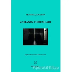 Zamanın Tohumları - Fredric Jameson - MonoKL