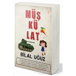 Müşkülat - Bilal Uğuz - Cinius Yayınları