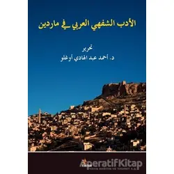 El Edebuş - Şefehil - Arabi fi Mardin - Ahmet Abdülhadioğlu - Kriter Yayınları