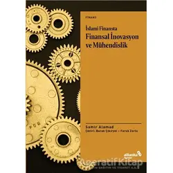İslami Finansta Finansal İnovasyon ve Mühendislik - Samir Alamad - Albaraka Yayınları