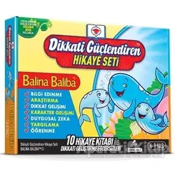 Dikkati Güçlendiren Hikaye Seti - Balina Baliba Kutulu Set (10 Kitap Takım)