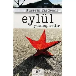 Eylül Yüzleşmedir - Hüseyin Taşdemir - Yar Yayınları