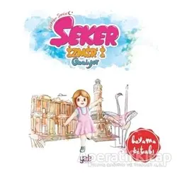 Şeker İzmiri Geziyor - Boyama Kitabı - Kolektif - Yade Kitap