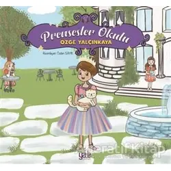 Prensesler Okulu - Özge Yalçınkaya - Yade Kitap