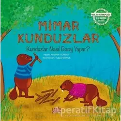Mimar Kunduzlar - Neslihan Gürsoy - Yade Kitap