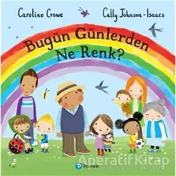 Bugün Günlerden Ne Renk? - Cally Johnson-Isaacs - Pearson Çocuk Kitapları