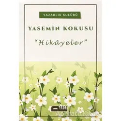 Yasemin Kokusu - Kolektif - Parga Yayıncılık