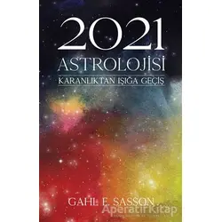 2021 Astrolojisi - Gahl E. Sasson - Butik Yayınları