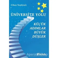 Üniversite Yolu - Cihan Yeşilyurt - Babek Yayınları