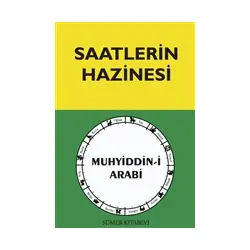 Saatlerin Hazinesi - Muhyiddin-i Arabi - Sümer Kitabevi