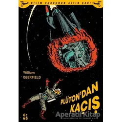 Plüton’dan Kaçış - William Oberfield - Altıkırkbeş Yayınları