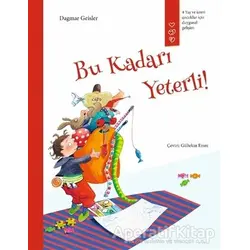 Bu Kadarı Yeterli! - Dagmar Geisler - Gergedan Yayınları