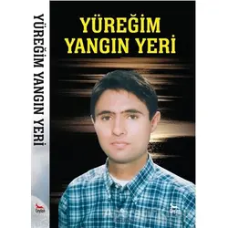 Yüreğim Yangın Yeri - Kolektif - Ceylan Yayınları