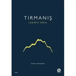 Tırmanış - Ludwig Hohl - Sahi Kitap