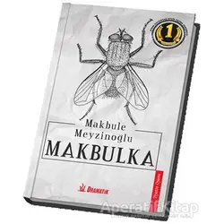 Makbulka - Makbule Meyzinoğlu - Dramatik Yayınları