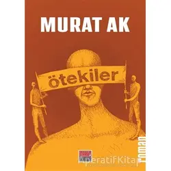 Ötekiler - Murat Ak - Maarif Mektepleri