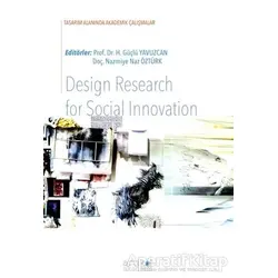 Design Research for Social Innovation - H. Güçlü Yavuzcan - Artikel Yayıncılık