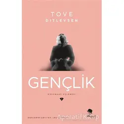 Gençlik - Tove Ditlevsen - MonoKL