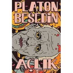 Açlık - Platon Besedin - Altıkırkbeş Yayınları