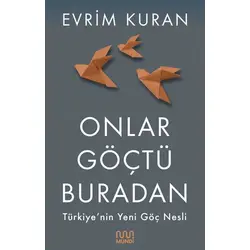 Onlar Göçtü Buradan - Evrim Kuran - Mundi