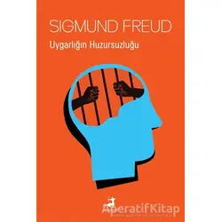 Uygarlığın Huzursuzluğu - Sigmund Freud - Olimpos Yayınları