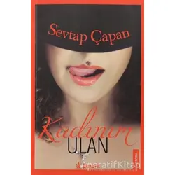 Kadınım Ulan - Sevtap Çapan - Dramatik Yayınları