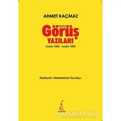 Ekonomi ve Politikada Görüş Yazıları - Ahmet Kaçmaz - El Yayınları