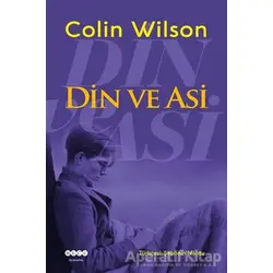 Din ve Asi - Colin Wilson - Hece Yayınları