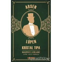 Kristal Tıpa - Arsen Lüpen - Maurice Leblanc - Portakal Kitap