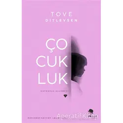 Çocukluk - Tove Ditlevsen - MonoKL