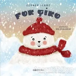 Fok Çiko - Zeynep Ilgaz - Tefrika Yayınları