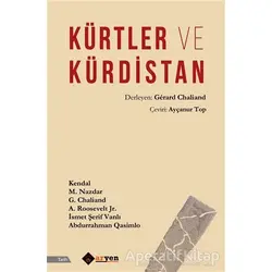 Kürtler ve Kürdistan - Gerard Chaliand - Aryen Yayınları