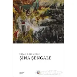 Şina Şengale - İhsan Colemergi - Lis Basın Yayın