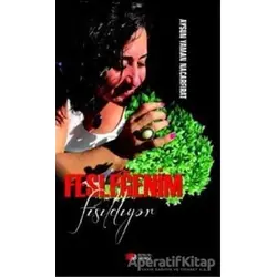 Fesleğenim Fısıldıyor - Aysun Yaman Nacarfırat - Berikan Yayınevi