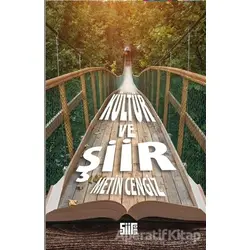 Kültür ve Şiir - Metin Cengiz - Şiirden Yayıncılık