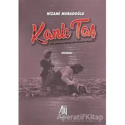 Kanlı Taş - Nizami Muradoğlu - Baygenç Yayıncılık
