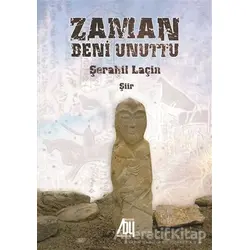 Zaman Beni Unuttu - Şerahil Laçin - Baygenç Yayıncılık