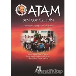 Atam Seni Çok Özledim - Zeynep Güner Batımor - Baygenç Yayıncılık
