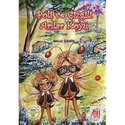 Poli ve Çizgili Arılar Köyü - Meral Şahin - Baygenç Yayıncılık