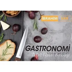 Gastronomi - İbrahim Sar - Baygenç Yayıncılık