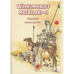 Wilhelm Hauff Masalları-3 - Kolektif - Baygenç Yayıncılık