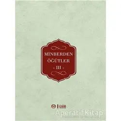Minberden Öğütler 3 - Kolektif - Diyanet İşleri Başkanlığı